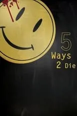 Película 5 Ways 2 Die