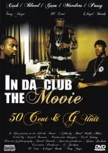 Póster de la película 50 Cent & G-Unit | In Da Club: The Movie