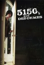 Película 5150, rue des Ormes