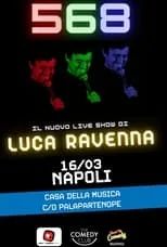 Luca Ravenna es Himself en 568