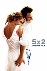 Película 5x2 (Cinco veces dos)