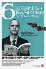 Portada de 6 Dynamic Laws for Success (in Life, Love & Money)