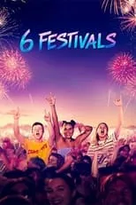 Póster de la película 6 Festivals