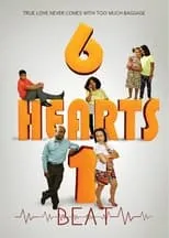 Poster de la película 6 Hearts 1 Beat - Películas hoy en TV