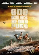 Poster de la película 600 kilos de oro puro - Películas hoy en TV