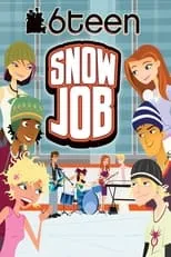 Póster de la película 6Teen: Snow Job