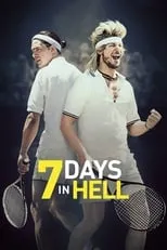 Poster de la película 7 Days in Hell - Películas hoy en TV