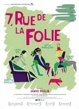 Película 7, rue de la Folie