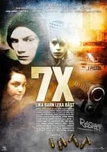 Póster de la película 7X: Lika barn leka bäst