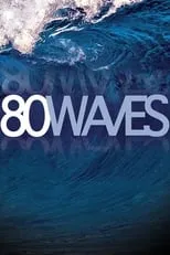 Película 80 Waves