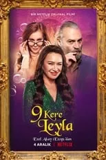 Haluk Bilginer en la película 9 Kere Leyla