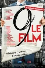 Marc Labrèche interpreta a Jean-François en 9, le film