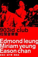 Edmond Leung es  en 903id club 拉阔音乐会