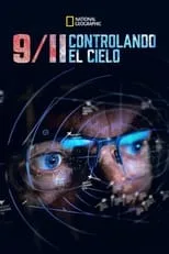 Poster de la película 9/11: Cleared for Chaos - Películas hoy en TV