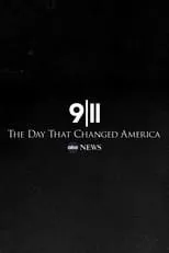 David Muir es Self - Host en 9/11: The Day that Changed America