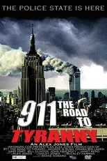 Póster de la película 911: The Road to Tyranny