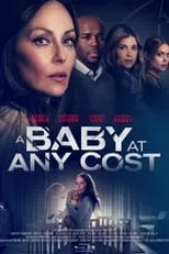 Lena Harmon interpreta a Doctor en A Baby at Any Cost