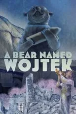 Portada de A Bear Named Wojtek