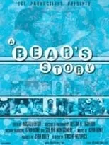 Película A Bear's Story