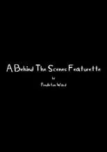 Película A Behind The Scenes Featurette