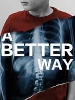 Poster de la película A Better Way - Películas hoy en TV