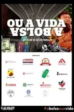 Póster de A Bolsa ou a Vida