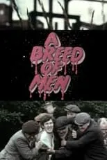 Póster de la película A Breed of Men