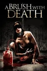 Película A Brush With Death