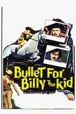 Rita Macedo interpreta a  en A Bullet for Billy the Kid