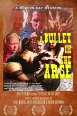 Película A Bullet in the Arse