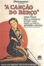 Póster de la película A Canção do Berço