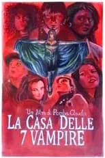 Película A Casa das Sete Vampiras