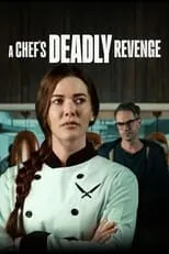 Bridget Wareham interpreta a Emily en A Chef's Deadly Revenge