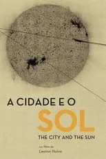 Sara Gonçalves es  en A Cidade e o Sol