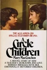 Jane Alexander interpreta a Mary MacCracken en A Circle of Children