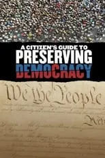 Richard Haass es  en A Citizen's Guide to Preserving Democracy