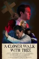 Poster de A Closer Walk with Thee