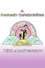 Jay Johnson es Self en A Comedy Celebration: The Comedy & Magic Club's 10th Anniversary