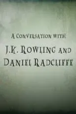 Póster de la película A Conversation with J.K. Rowling and Daniel Radcliffe