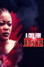 Poster de la película A Cry for Justice - Películas hoy en TV