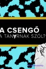 Szabó Balázs Máté es  en A csengő a tanárnak szól? - Fülöp Viktor, Hajdú Balázs, Litkai Gergely, Szabó Balázs Máté