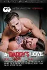 Roman Todd es  en A Daddy's Love