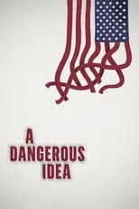 Andrew Kimbrell interpreta a Himself en A Dangerous Idea