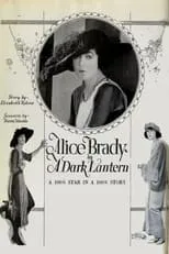 Alice Brady interpreta a Katherine Dereham en A Dark Lantern