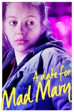 Siobhan Shanahan interpreta a Leona en A Date for Mad Mary