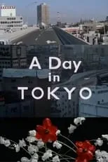 Kyoji Kobayashi es Narrator en A Day in Tokyo