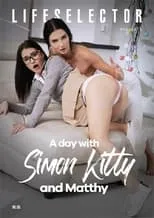 Simon Kitty es  en A Day With Simon Kitty and Matthy