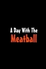 Póster de A Day with the Meatball