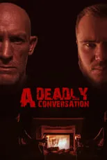 Película A Deadly Conversation