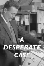 Póster de la película A Desperate Case